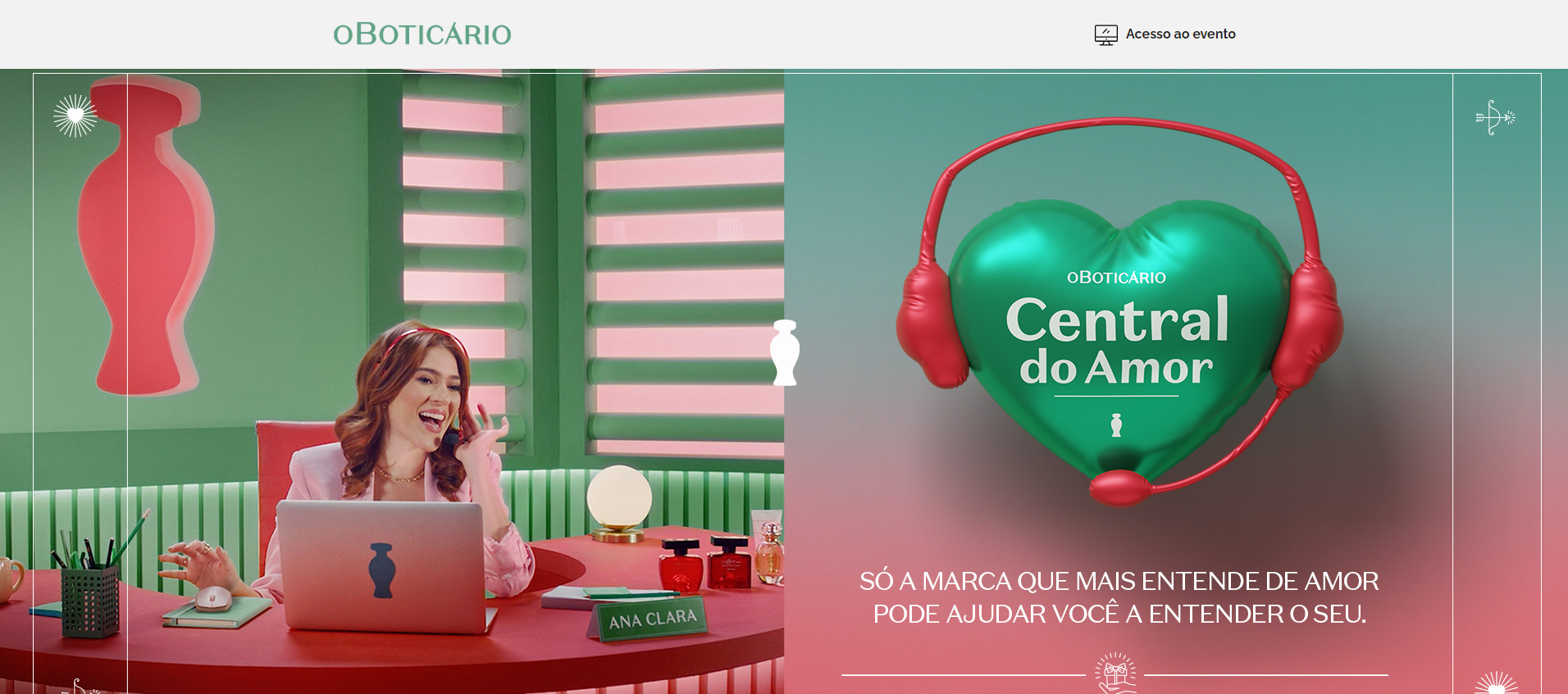 Central do amor – O Boticário